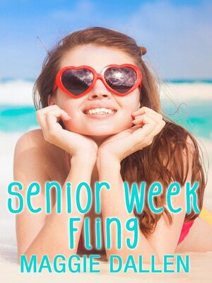 cover image of Senior Week Fling